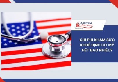 Chi Phí Khám Sức Khoẻ Định Cư Mỹ Hết Bao Nhiêu?