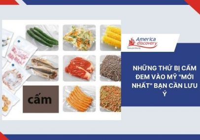 Những Thứ Bị Cấm Đem Vào Mỹ "Mới Nhất" Bạn Cần Lưu Ý