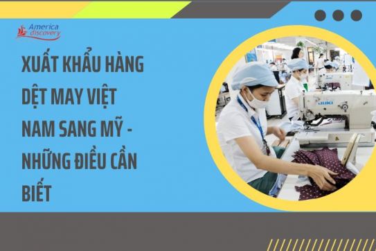 #114 - Xuất Khẩu Hàng Dệt May Việt Nam Sang Mỹ - Những Điều Cần Biết